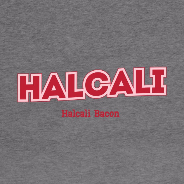 Halcali by PowelCastStudio